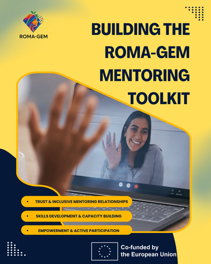 Building the ROMA GEM Mentoring Toolkit 1 1 1 1